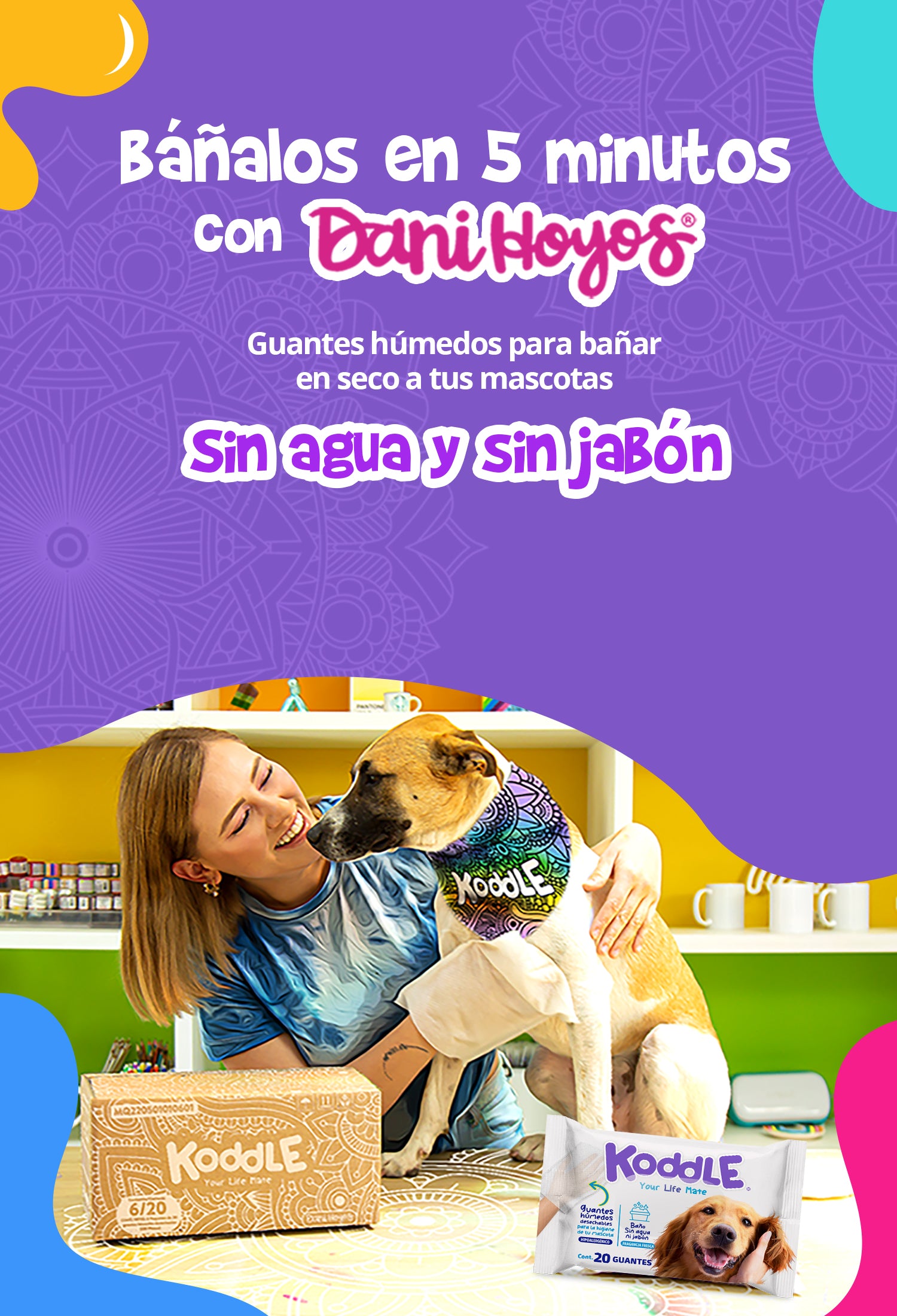 Dani Hoyos x Koddle Koddle México